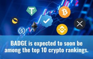 The Badge Foundation is Definitely Ranked in The Top 10 Cryptocurrency Rankings